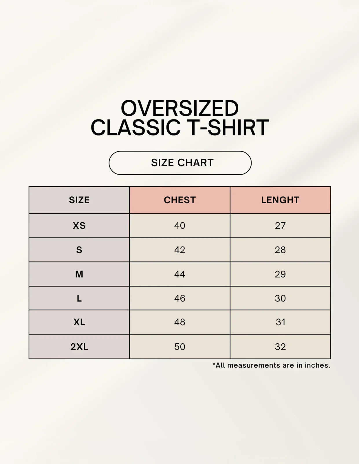 Size chart for oversized classic t-shirts with chest and length measurements.