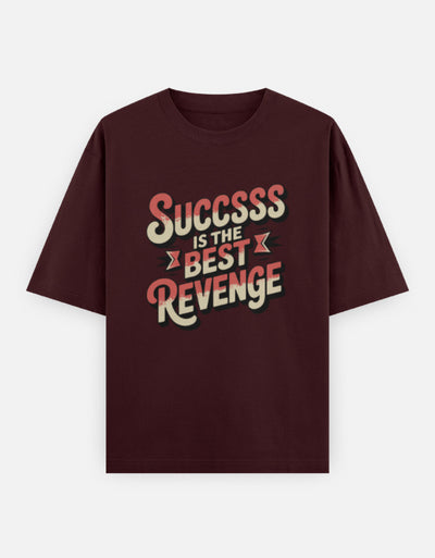Success Is The Best Revenge Minimal Text Design - Unisex Oversized Classic T-Shirt in maroon - front view #color_maroon
