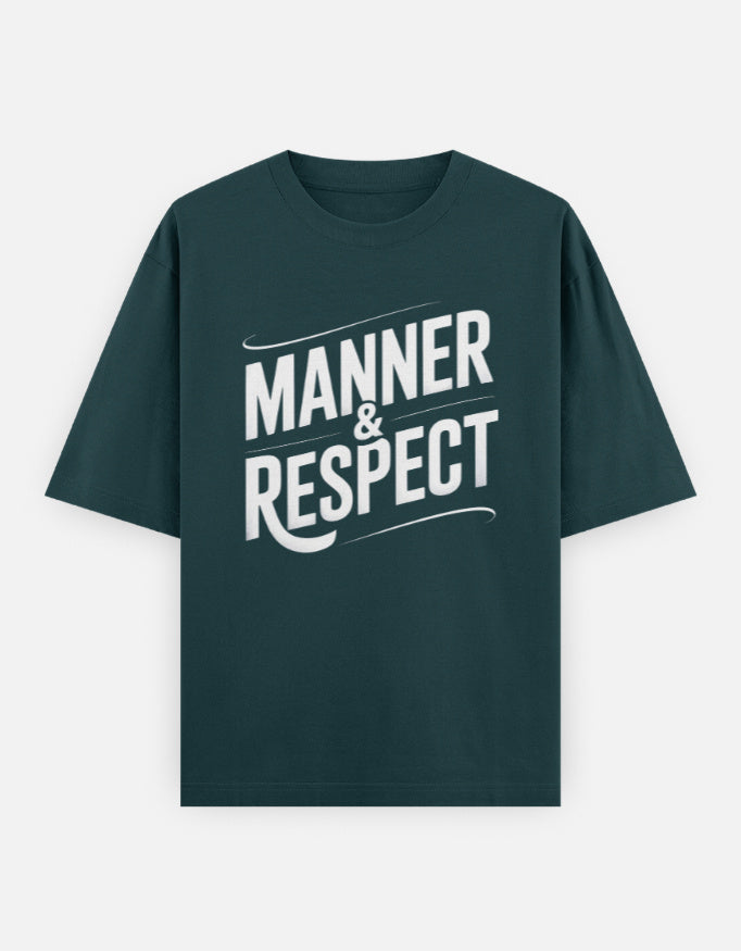 Manner And Respect Text Graphic- Unisex Oversized Classic T-Shirt in petrol blue - front view #color_petrol-blue