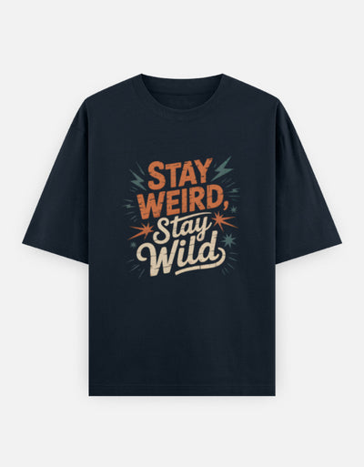 Stay Weird Text Graphic - Unisex Oversized Classic T-Shirt in navy-blue - front view #color_navy-blue