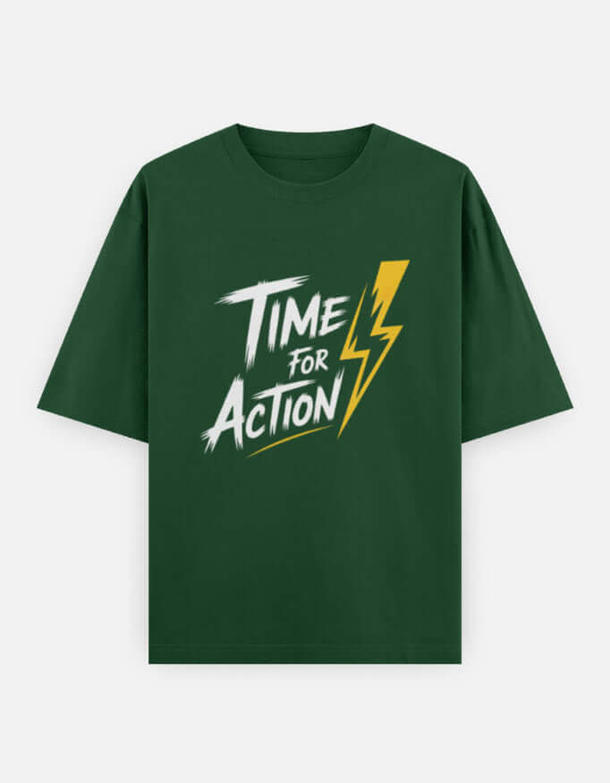 Time For Action Graphic - Unisex Oversized Classic T-Shirt in bottle green - front view #color_bottle-green