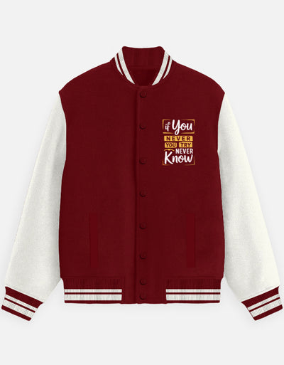 If You Never Try You Never Know Design - Unisex Varsity Jacket in red - front view #color_red