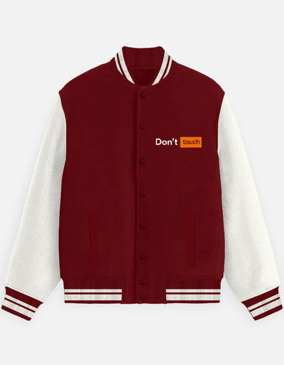 Don't Touch Text Art - Unisex Varsity Jacket in red - front view #color_red